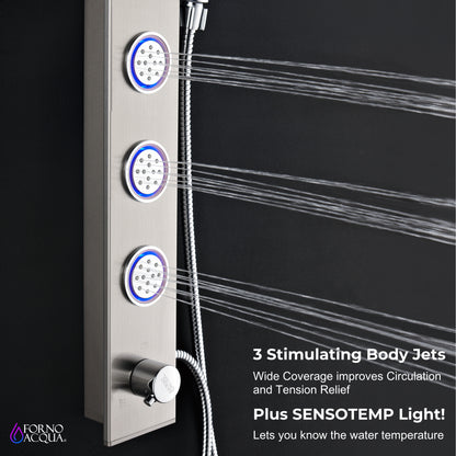 FORNO ACQUA Stainless Steel Shower Panel, 3 SensoTEMP LED Body Jets, 9 in. Rain Shower Head & 5-Function Handheld.  1.8GPM